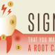 Signs for a root canal