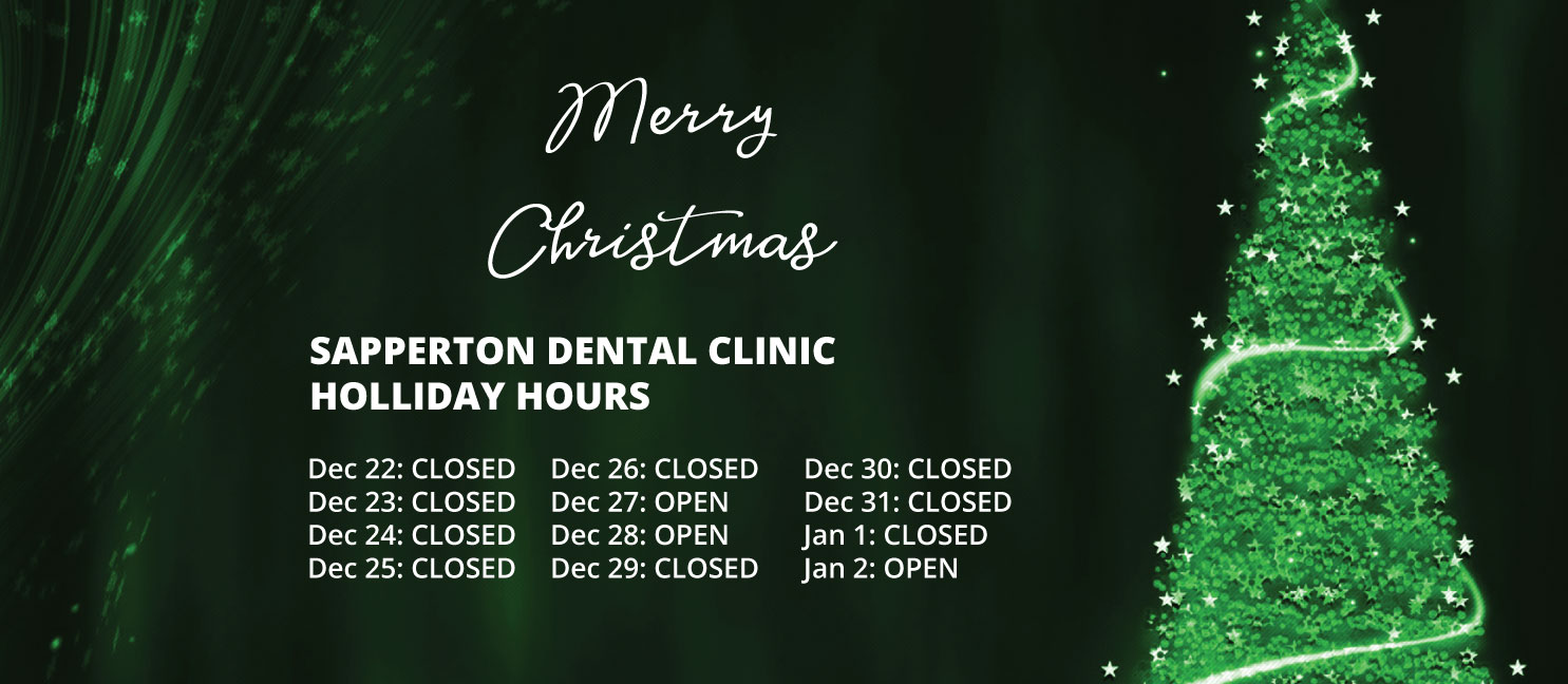 Our Dental Office Holiday Hours 2017 Sapperton Dental New